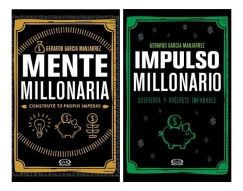 Pack Mente + Impulso Millonario - Manjarrez - 2 Libros V&r