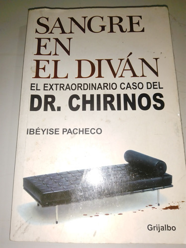 Sangre En El Diván Caso Dr Chirinos