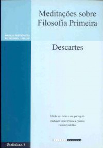 Livro Meditações Sobre Filosofia Primeira, De Castilho, Fausto. Editora Da Unicamp, Capa Mole, Edição 1 Em Português, 2004