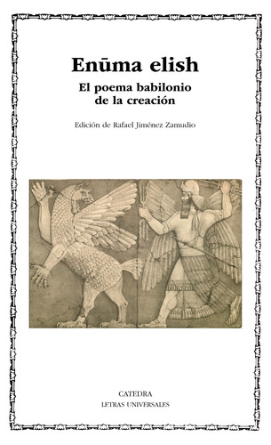Enuma elish, de Jiménez Zamudio, Rafael. Editorial Cátedra, tapa blanda en español, 2020