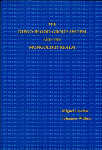 The Diego Blood Group System And The Mongoloid Realm Ingles
