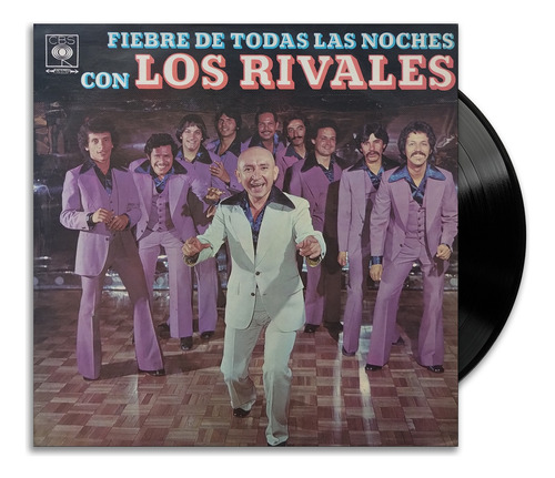 Los Rivales  Fiebres De Todas Las Noches. Vinilo Lp