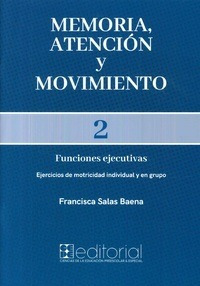 Libro Emoria, Atencion Y Movimiento 2 De Francisca Salas Bae