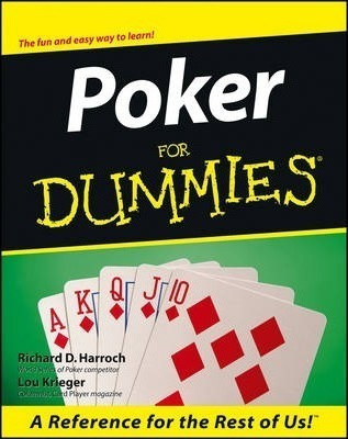 Poker For Dummies - Richard D. Harroch
