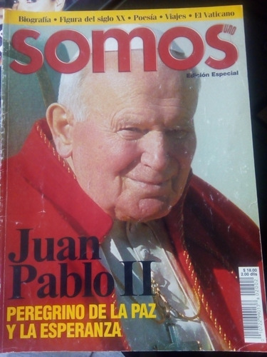 Juan Pablo Ii Peregrino De La Paz En Revista Somos Año-2002