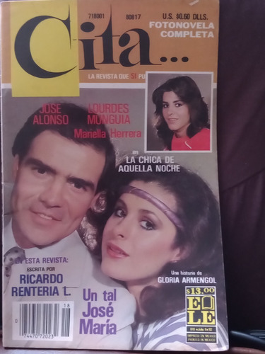 Jose Alonso Y Lourdes Munguia En Fotonovela Cita Julio 1982