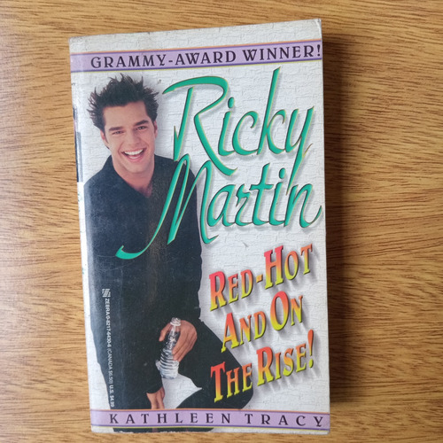 Libro Ricky Martin Red Hot And On The Rise Kathleen Tracy 