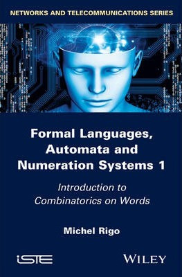 Libro Formal Languages, Automata And Numeration Systems 1...