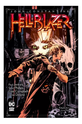 Hellblazer - Edição De Luxo Vol. 9 - Hq - Panini, De Eddie Campbell, Jamie Delano, Paul Jenkins, Sean Phillips., Vol. 9. Editorial Panini, Capa Dura, Edição Vol. 9 Em Português, 2025