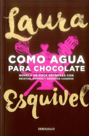 Libro Como Agua Para Chocolate