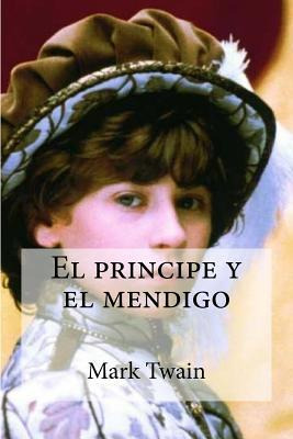 Libro El Principe Y El Mendigo - Mark Twain