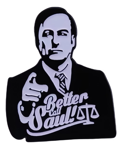 Pins Better Call Saul / Better Call Saul / Pines Metálicos