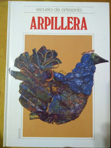 Libro Escuela De Artesania Arpillera