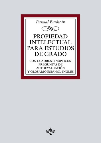 Libro Propiedad Intelectual Para Estudios De Grado