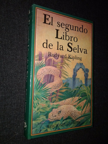 El Segundo Libro De La Selva Rudyard Kipling