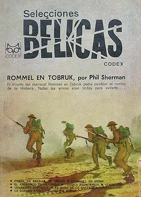 Selecciones Belicas - Rommel En Tobruk - Phil Sherman
