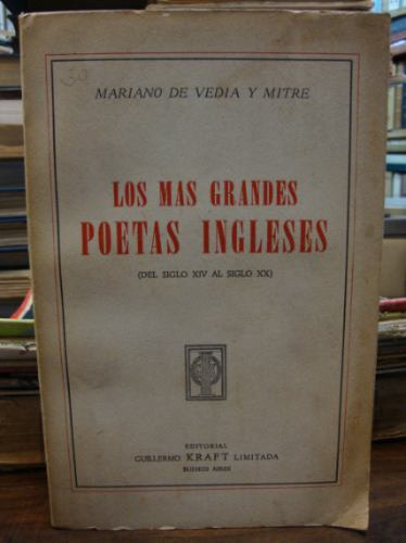 Los Más Grandes Poetas Ingleses (del Siglo Xiv Al Siglo Xx)