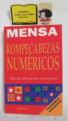 Rompecabezas Numéricos - Mensa - Grijalbo - Pasatiempos 