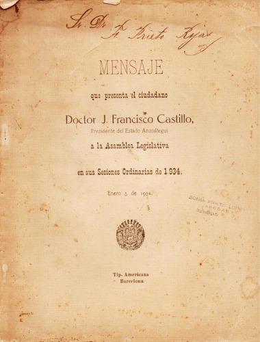 Mensaje Francisco Castillo Presidente De Anzoategui 1934