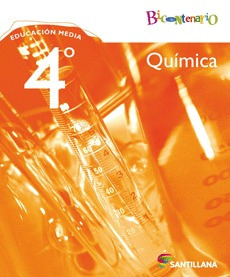 Libro Química 4to Medio Bicentenario (editorial Santillana)