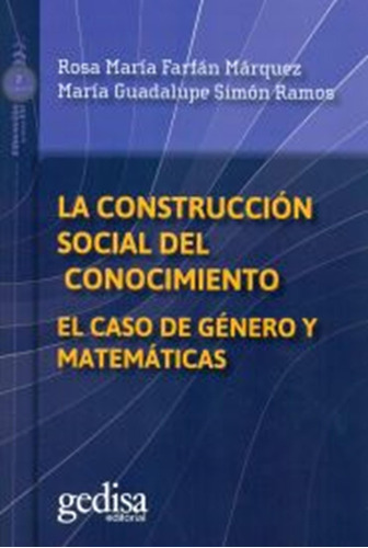 Construccion Social Del Conocimiento, La - Farfan Marquez, S