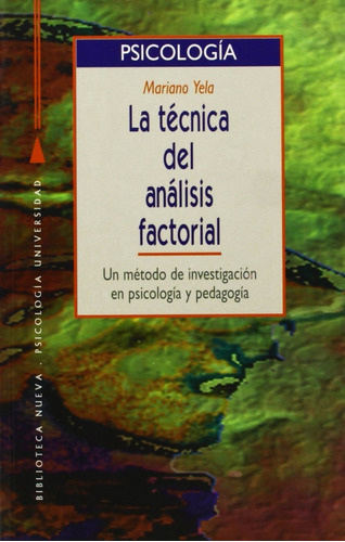 La Tecnica Del Analisis Factorial Un Metodo De Investigacion