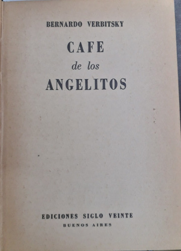 4234 Café De Los Angelitos - Verbitsky, Bernardo
