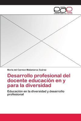 Libro Desarrollo Profesional Del Docente Educacion En Y P...