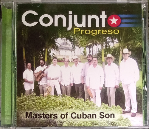 Conjunto Progreso - Masters Of Cuban Son