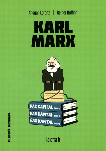 Karl Marx - Lorenz, Ansgar