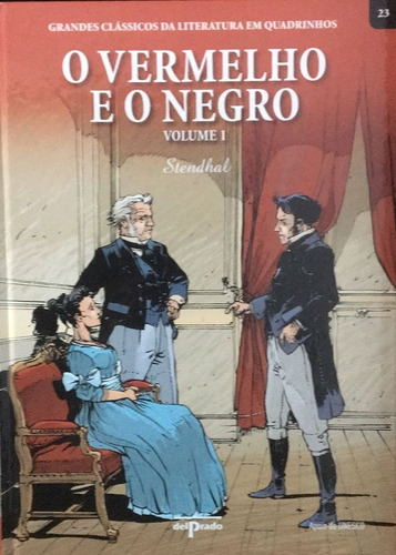 O Vermelho E O Negro Vol 2 Grandes Clássicos Da Literatura Em Quadrinhos, De Stendhal. Editora Del Prado Em Português, 2014