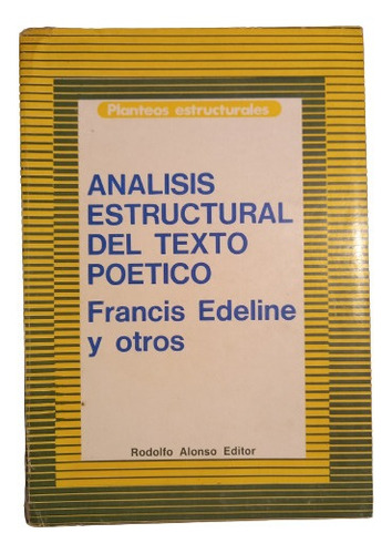 Análisis Estructural Del Texto Poético