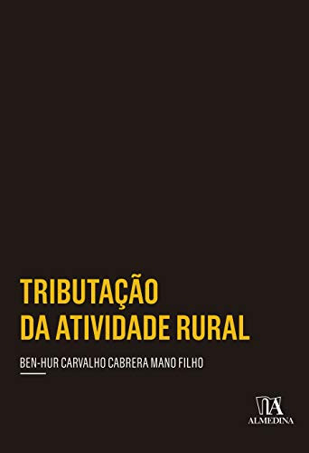 Libro Tributação Da Atividade Rural De Filho Mano Almedina B