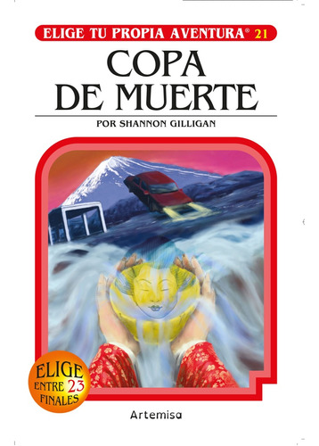 Elige Tu Propia Aventura: Copa De Muerte - Gilligan, Shannon