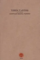 Comprar Poesia Y Locura En La Obra De Leopoldo - Panero, Leopoldo...