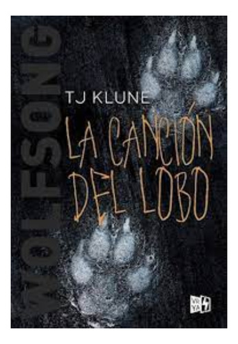 Wolf Song La Cancion Del Lobo - Klune - Libro Nuevo V & R