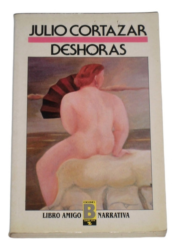 Deshoras / Julio Cortazar