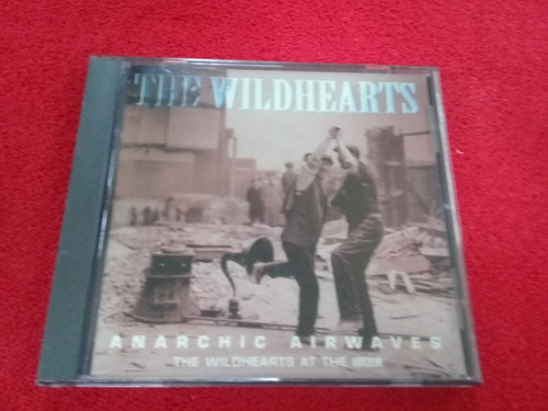 The Wildhearts  / Anarchic Airwaves   / Made In Uk   B13