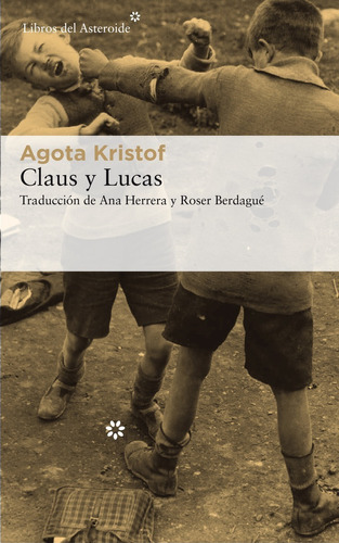 Claus Y Lucas - Kristof - Libros Del Asteroide
