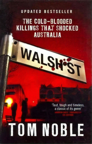 Walsh Street, De Tom Noble. Editorial Melbourne University Press, Tapa Blanda En Inglés
