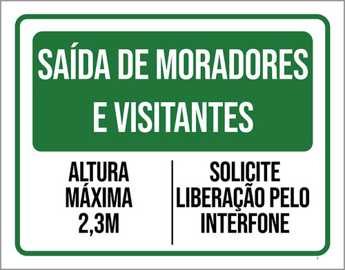 Kit 5 Placas Saída Moradores Visitantes Altura Máxima 27x35