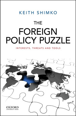 Libro The Foreign Policy Puzzle: Interests, Threats, And ...