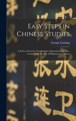 Libro Easy Steps In Chinese Studies: A Series Of Lessons,...