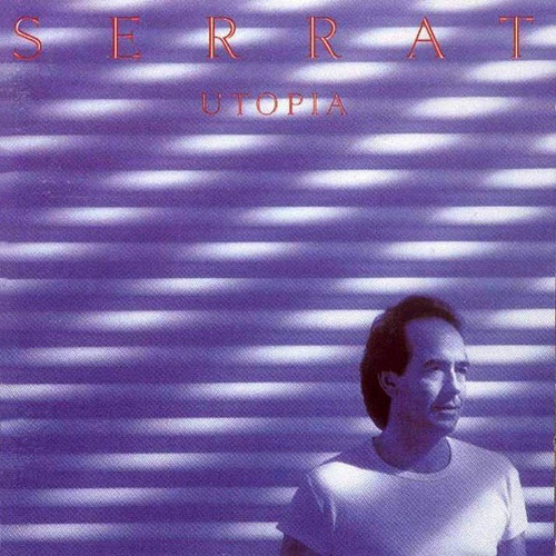 Serrat Utopia Cd Nuevo &-.