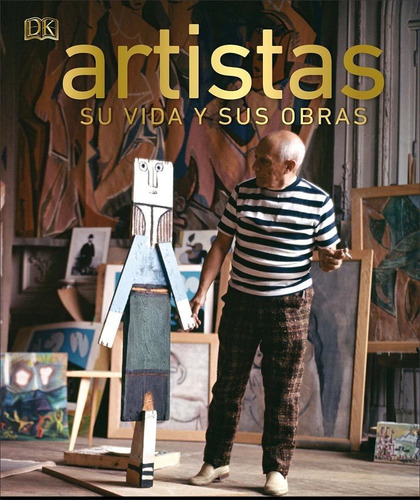 Artistas, Sus Vidas Y Sus Obras - Varios Autores
