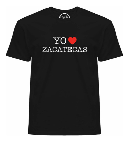 Playera I Love Zacatecas 2 T-shirt