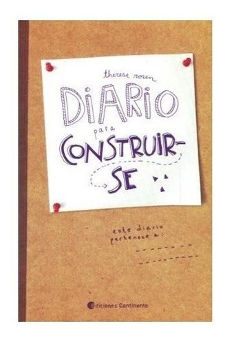 Diario Para Construirse - Therese Rosen - Continente