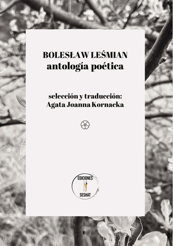 Boles+aw Lemian, De Joanna Kornacka , Agata.., Vol. 1.0. Editorial Ediciones Seshat Grupo Literario S. Coop. And, Tapa Blanda, Edición 1.0 En Español, 2016