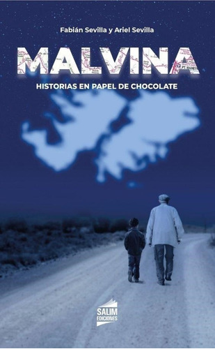 Malvina. Historias En Papel De Chocolate