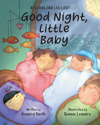 Libro Good Night, Little Baby: Australian Lullaby - Smith...